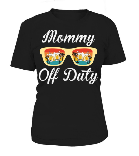 Daddy Off Duty Sunglasses Beer Summer Women's T-Shirt