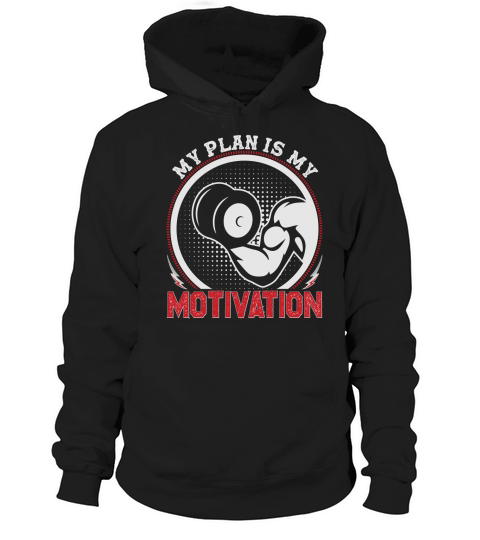 My plan is mt motivation Hoodie Unisex