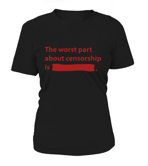 Censorship Women's T-Shirt