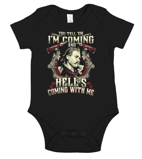 Hells Coming With Me - Coffee Mug (colored) Short Sleeve Baby One-Piece