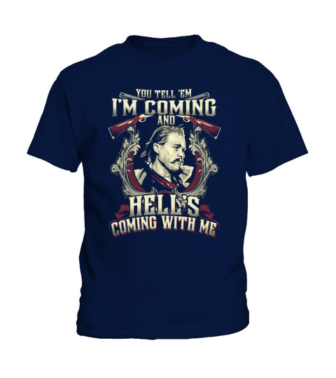 Hells Coming With Me - Coffee Mug (colored) Kids T-Shirt