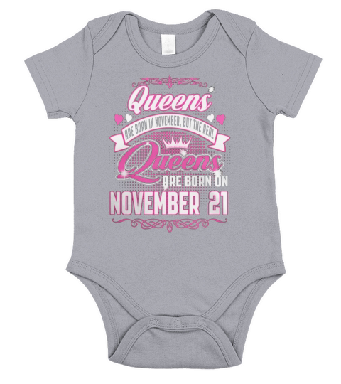 Queens Are Born On November 21 T-Shirt Short Sleeve Baby One-Piece