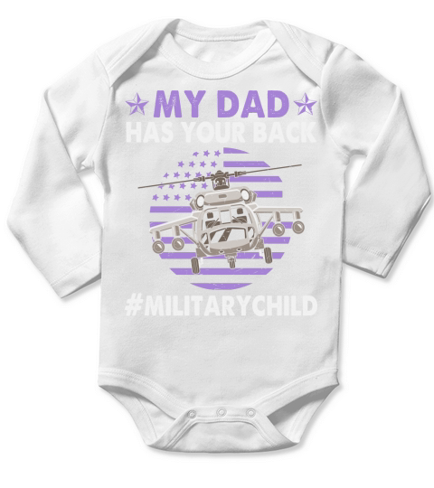 My dad has your back Long Sleeve Baby One-Piece