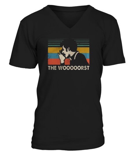Jean Ralphio Saperstein The wooooorst vintage shirt V-Neck T-shirt