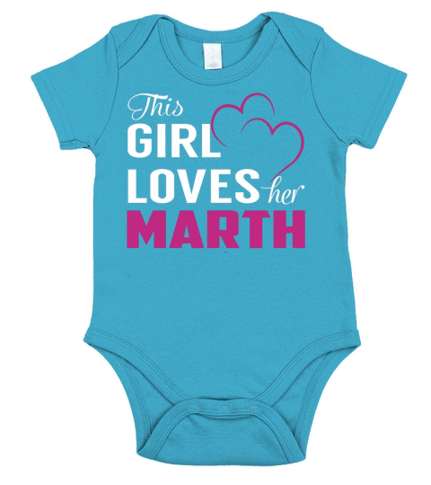 This Girl Loves Her MARTH Name Shirts Short Sleeve Baby One-Piece