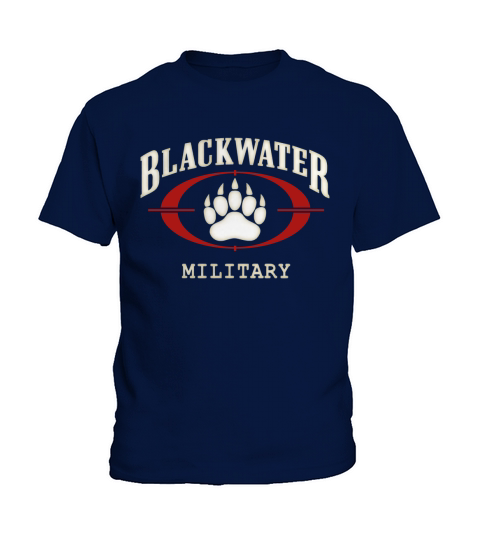 BLACKWATER BLACK WATER MILITARY a Kids T-Shirt