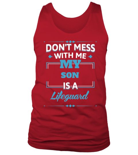 My Son is a Lifeguard. Funny Gift For Father From Son Tank Top Unisex