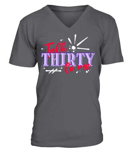 Happy Birthday Statement Thirtieth V-Neck T-shirt