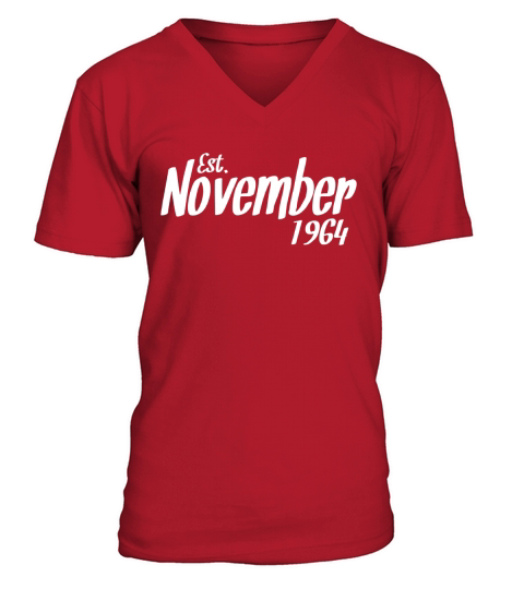 Est November 1964 Shirt Cool 53rd Birthday Gifts TShirt V-Neck T-shirt