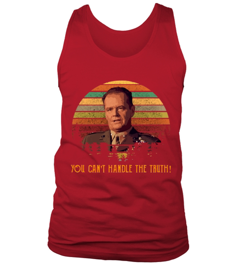 Vintage You cant handle the truth Tank Top Unisex