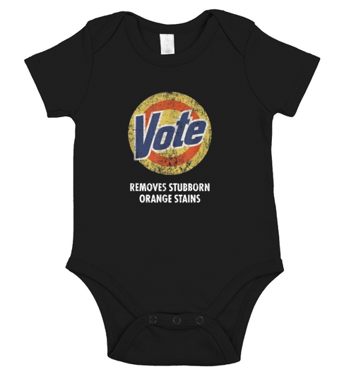 Anti Trump Vote Detergent Funny Vintage T Shirt Short Sleeve Baby One-Piece