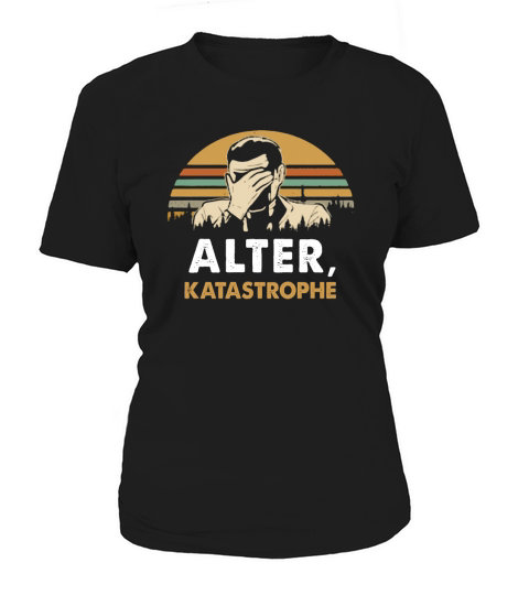 Alter katastrophe vintage shirt Women's T-Shirt