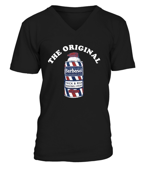 The original Barbasol thick and rich shaving cream t-shirt V-Neck T-shirt