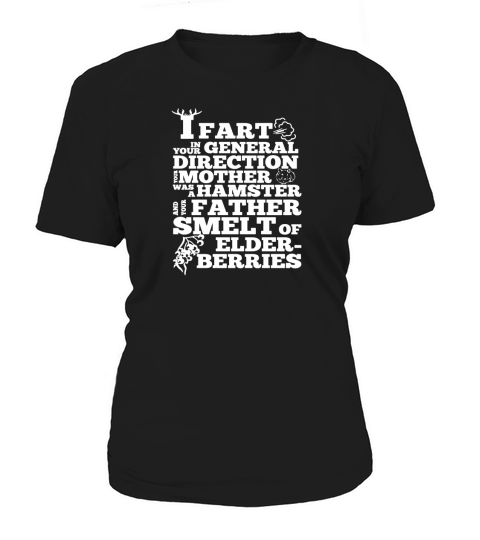 Monty Python Farting In Your General Direction Women's T-Shirt
