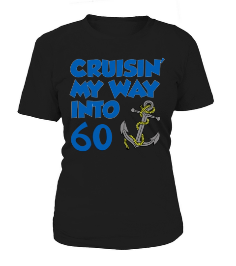 Cruising My Way Into, Custom Design Template Women's T-Shirt