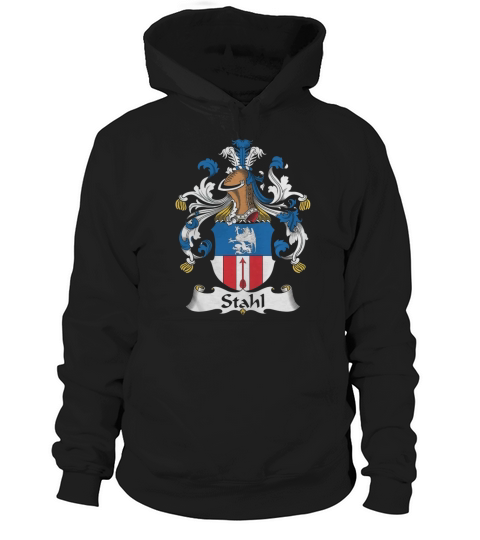 Stahl Family Crest German Family Crests Hoodie Unisex