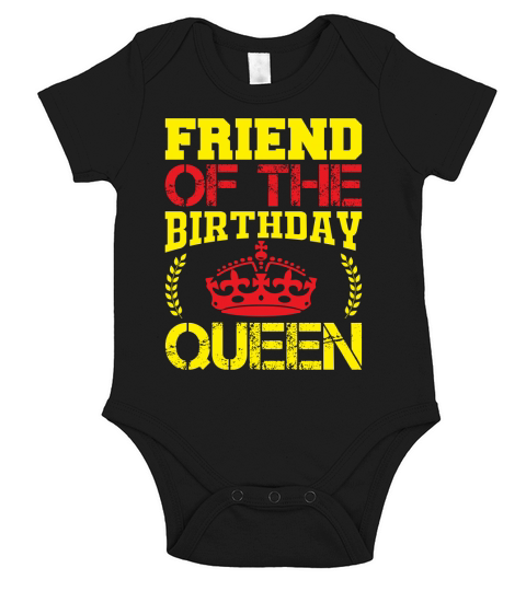 Friend of the birthday queen Short Sleeve Baby One-Piece