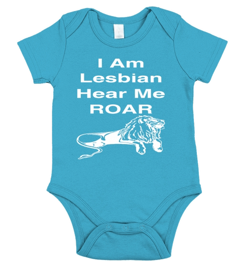 I Am Lesbian- Hear Me Roar Short Sleeve Baby One-Piece