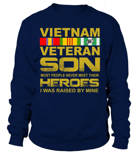 Vietnam Veteran Son T shirt Sweatshirt Unisex