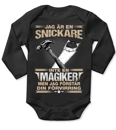 Snickare inte en magiker men jag forstar din forvirring Long Sleeve Baby One-Piece