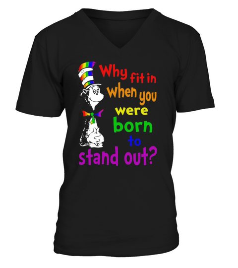 Dr. Seuss why fit in when you were born to stand out LGBT shirt V-Neck T-shirt
