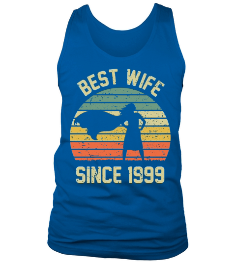 Wedding Anniversary Best Wife SINCE 1999 Tank Top Unisex