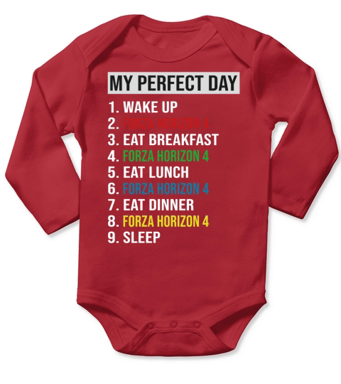 My Perfect Day Video Games Cool Gamer Play Forza Horizon 4 All Day 2020 Long Sleeve Baby One-Piece