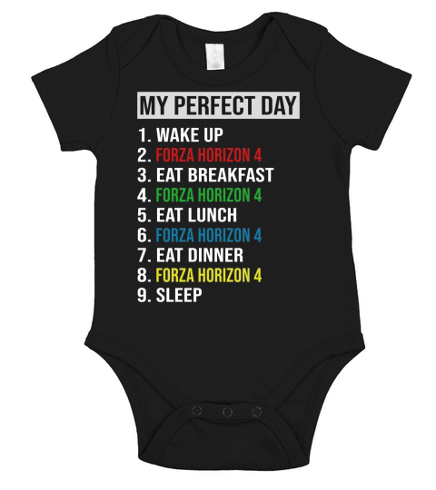 My Perfect Day Video Games Cool Gamer Play Forza Horizon 4 All Day 2020 Short Sleeve Baby One-Piece