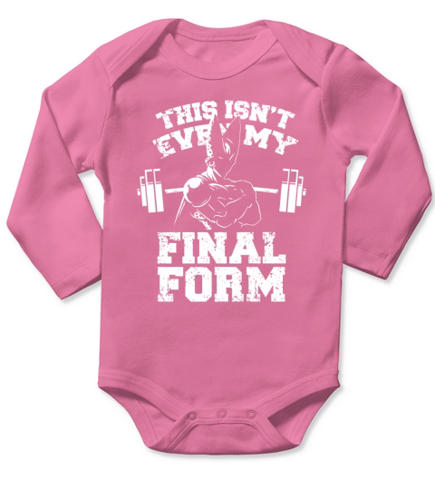 this isnt even my final form gym workout lifting weights by GeekMerch SHIRT Long Sleeve Baby One-Piece