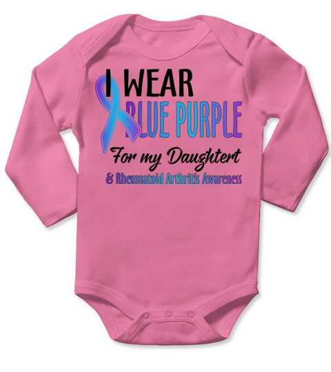 I Wear Blue Purple Ribbon For My Daughtert With Rheumatoid Arthritis Awareness Long Sleeve Baby One-Piece