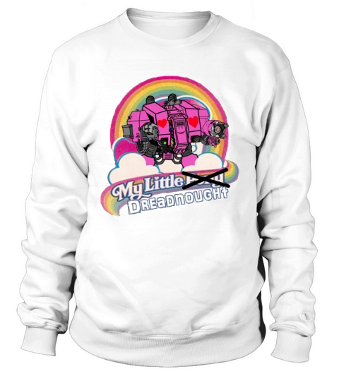 My Little Dreadnought Sweatshirt Unisex