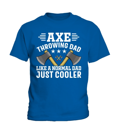 Axe throwing dad like a normal dad just cooler Kids T-Shirt