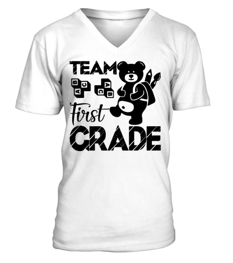 Team 1st Grade Teacher Shirt V-Neck T-shirt