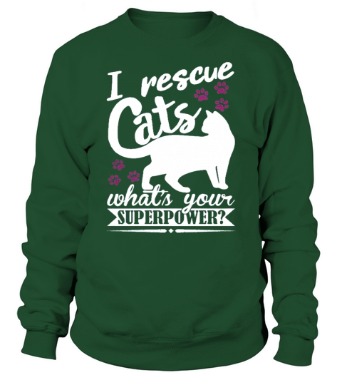 I RESCUE CATS Shirt #CatRescueShirt Sweatshirt Unisex