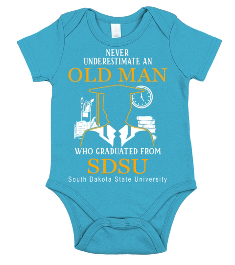 Never underestimate an old man who graduated from South Dakota State University Short Sleeve Baby One-Piece