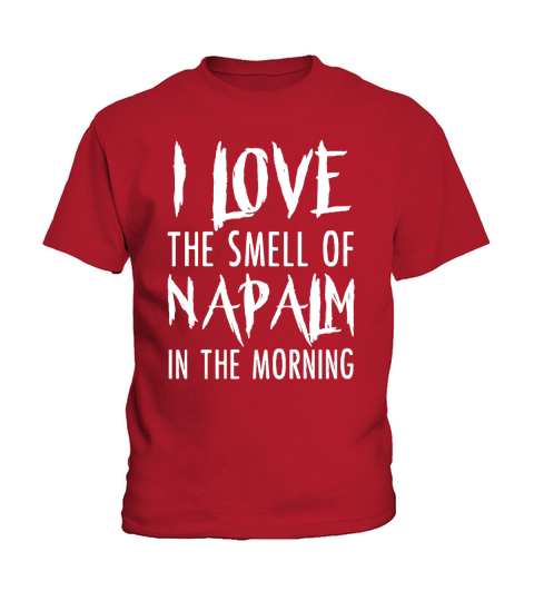 J&#39;aime l&#39;odeur de napalm le matin t-shirt shirt Kids T-Shirt