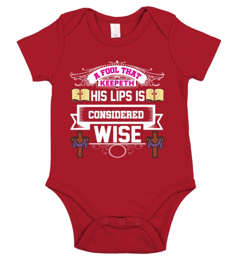A fool that keepeth his lips is considered wise Short Sleeve Baby One-Piece