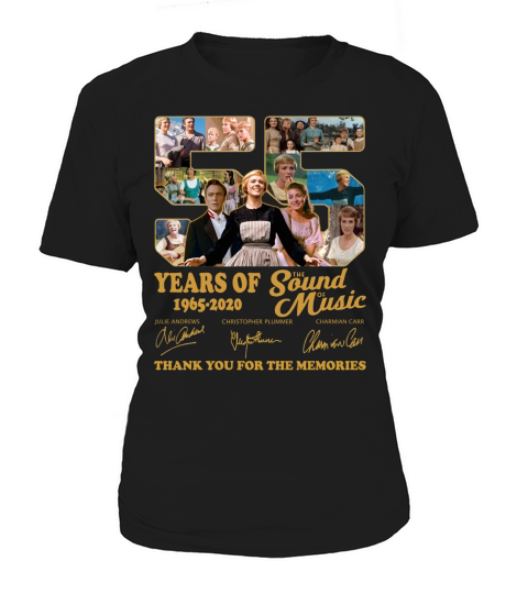Thank you for the memories 55 Years of The Sound of Music 1965-2020 signatures Women's T-Shirt