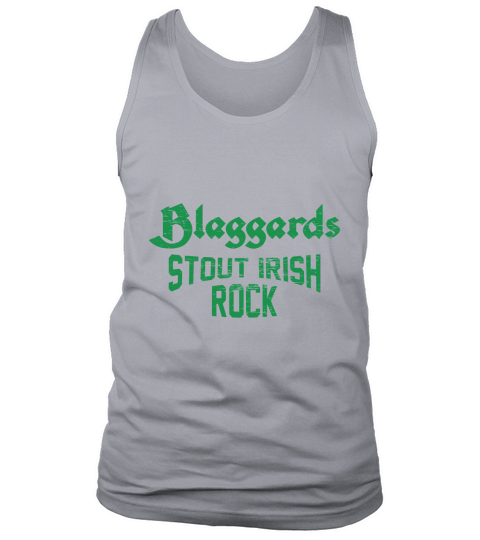 Proud To Be Blaggards - Stout Irish Rock (Green) by blaggards Tshirt Tank Top Unisex
