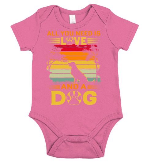 All I need is love and a Dog Short Sleeve Baby One-Piece