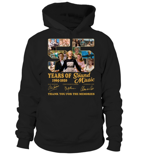 Thank you for the memories 55 Years of The Sound of Music 1965-2020 signatures Hoodie Unisex