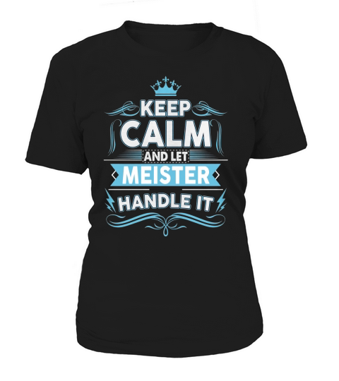 Keep calm MEISTER, MEISTER tshirt Women's T-Shirt