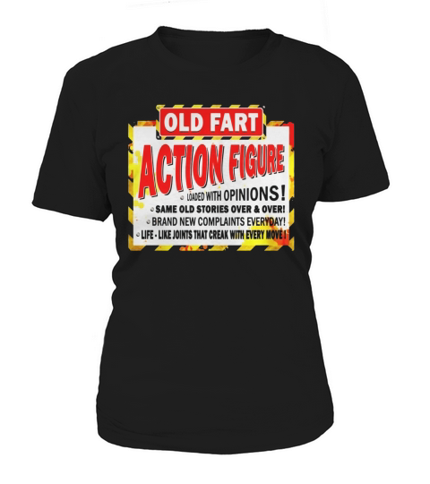 Old Fart Life Sized Action Figure - Funny Birthday T-Shirt Women's T-Shirt