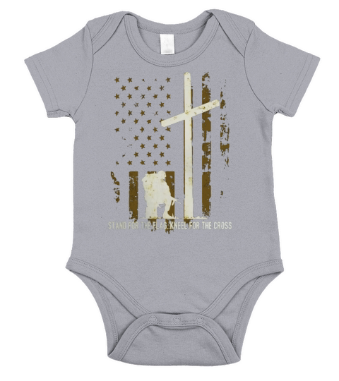 I Stand For Our Flag I Kneel For The Cross Veterans Shirt Short Sleeve Baby One-Piece
