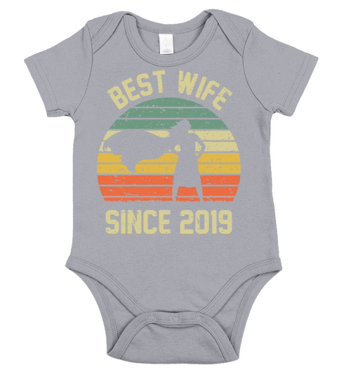 Wedding Anniversary Best Wife SINCE 2019 Short Sleeve Baby One-Piece