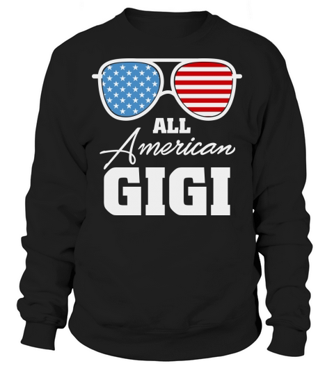 All American Gigi Sunglasses USA Sweatshirt Unisex