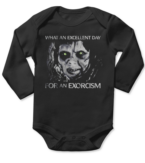 What An Excellent Day For An Exorcism Halloween Long Sleeve Baby One-Piece