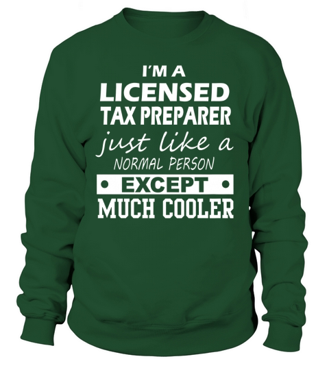 LICENSED TAX PREPARER Cooler Sweatshirt Unisex