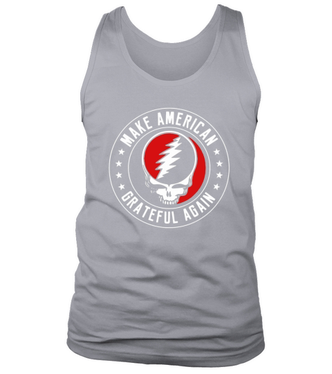 Make american grateful dead again stars Tank Top Unisex
