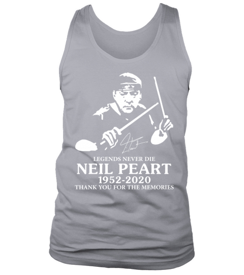 Neil Peart Legends Never Die Thank You Fro The Memories Tank Top Unisex